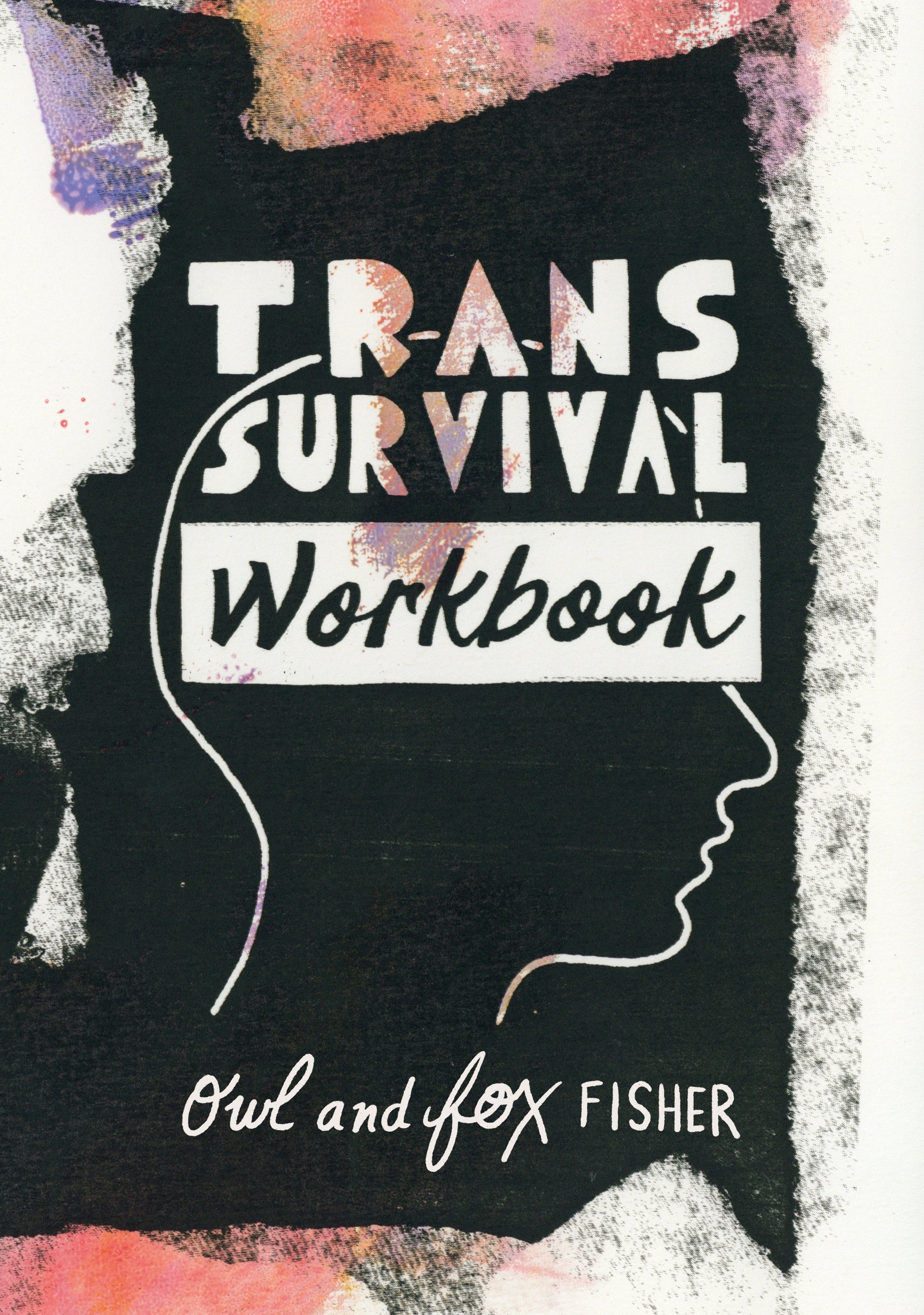 Book cover of 'Trans Survival Workbook' by Owl and Fox Fisher with a stylized face silhouette.