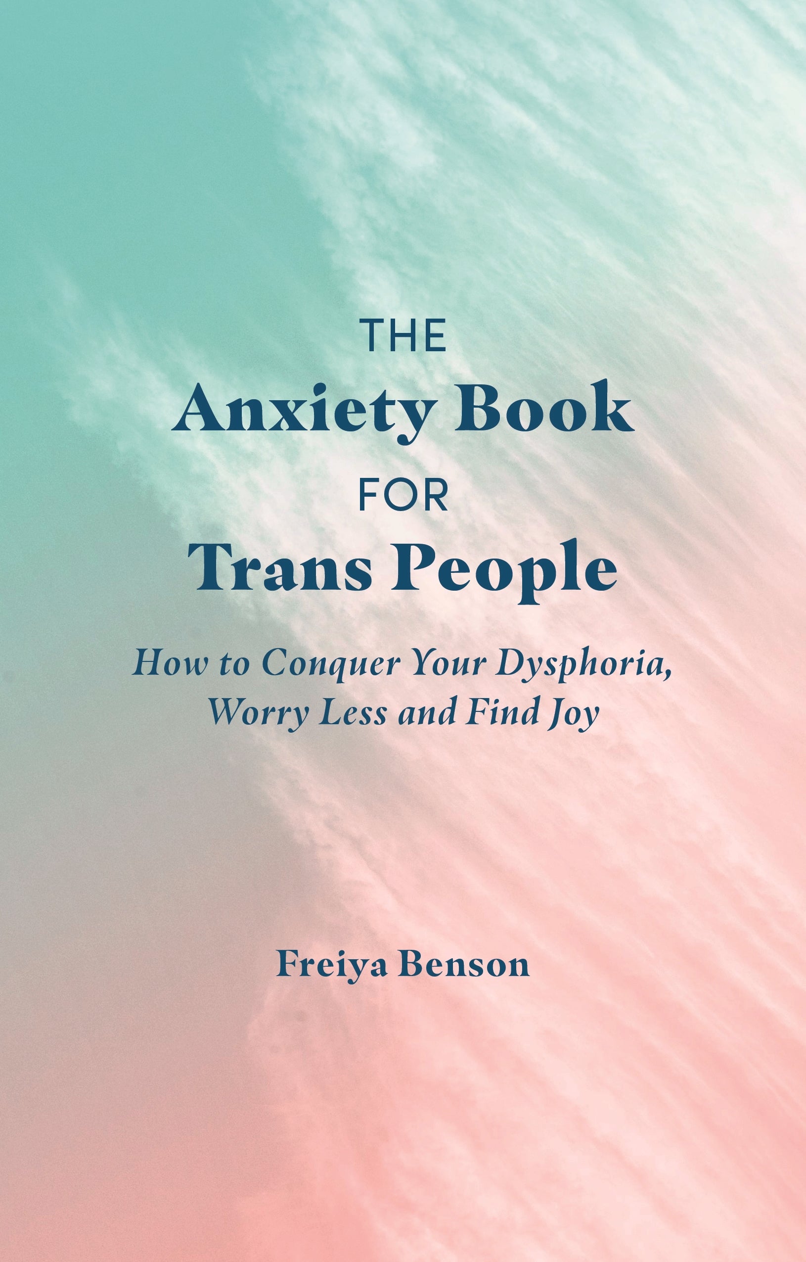 Book cover of 'The Anxiety Book for Trans People' with a gradient background